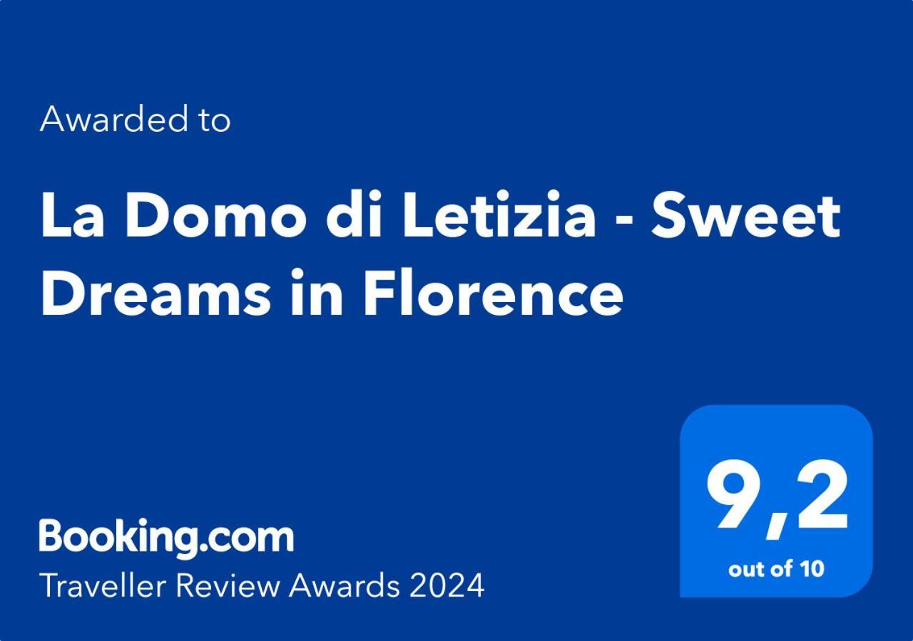 La Domo Di Letizia - Sweet Dreams In Флоренция Экстерьер фото